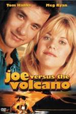 Watch Joe Versus the Volcano Viooz