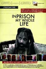 Watch In Prison My Whole Life Viooz
