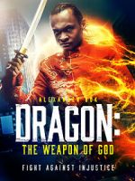 Watch Dragon: The Weapon of God Viooz