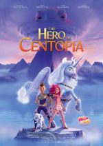 Watch Mia and Me: The Hero of Centopia Viooz