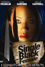 Watch Single Black Female Viooz
