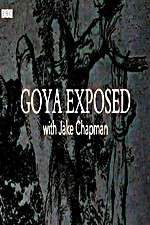 Watch Goya Exposed with Jake Chapman Viooz