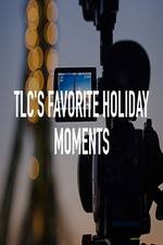 Watch TLC\'s Favorite Holiday Moments Viooz
