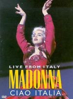 Watch Madonna: Ciao, Italia! - Live from Italy Viooz