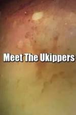 Watch Meet the Ukippers Viooz