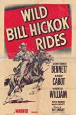 Watch Wild Bill Hickok Rides Viooz