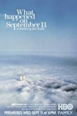 Watch What Happened on September 11 Viooz