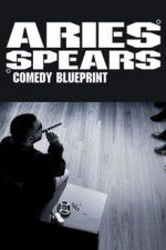 Watch Aries Spears: Comedy Blueprint Viooz