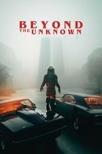 Watch Beyond the Unknown Afdah