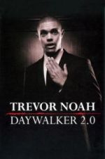 Watch Trevor Noah: Daywalker Revisited Viooz