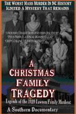 Watch A Christmas Family Tragedy Viooz