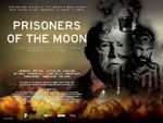 Watch Prisoners of the Moon Viooz