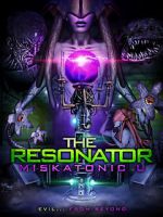Watch The Resonator: Miskatonic U Viooz