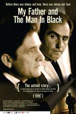 Watch My Father and the Man in Black Viooz