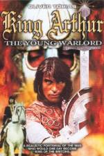 Watch King Arthur, the Young Warlord Viooz