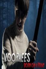 Watch Voorhees (Born on a Friday) Viooz