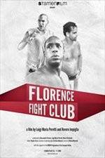 Watch Florence Fight Club Viooz