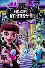 Watch Monster High: Welcome to Monster High Viooz