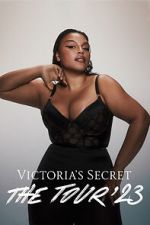 Watch Victoria\'s Secret: The Tour \'23 Viooz