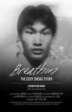 Watch Breathin\': The Eddy Zheng Story Viooz