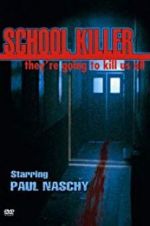 Watch School Killer Viooz