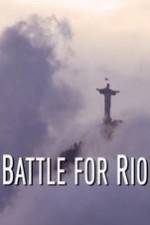 Watch Battle for Rio Viooz