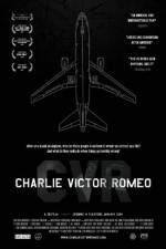 Watch Charlie Victor Romeo Viooz