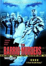 Watch The Barrio Murders Viooz