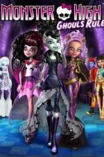 Watch Monster High Ghouls Rule Viooz