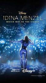 Watch Idina Menzel: Which Way to the Stage? Viooz