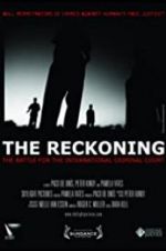 Watch The Reckoning: The Battle for the International Criminal Court Viooz