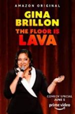 Watch Gina Brillon: The Floor is Lava Viooz