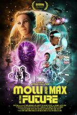 Watch Molli and Max in the Future Viooz