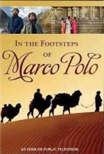 Watch In the Footsteps of Marco Polo Viooz