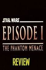 Watch The Phantom Menace Review Viooz