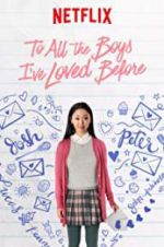 Watch To All the Boys I\'ve Loved Before Viooz
