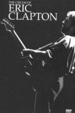 Watch The Cream of Eric Clapton Viooz