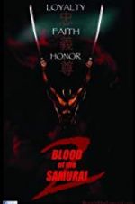 Watch Blood of the Samurai 2 Viooz