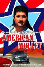 Watch American Mullet Viooz
