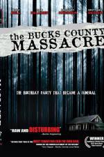 Watch The Bucks County Massacre Viooz