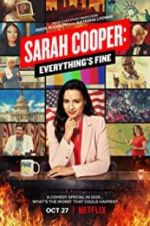 Watch Sarah Cooper: Everything\'s Fine Viooz