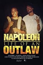 Watch Napoleon: Life of an Outlaw Viooz