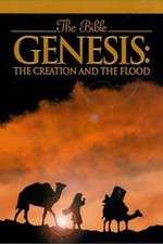 Watch Genesis: The Creation and the Flood Viooz