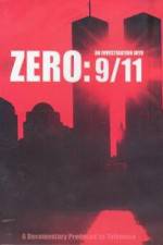 Watch Zero: An Investigation Into 9/11 Viooz