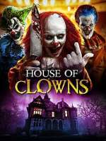 Watch House of Clowns Viooz