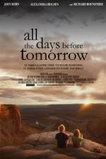 Watch All the Days Before Tomorrow Viooz