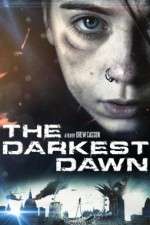 Watch The Darkest Dawn Viooz