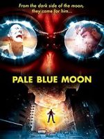 Watch Pale Blue Moon Viooz