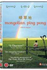 Watch Mongolian Ping Pong Viooz