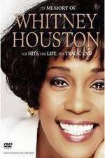 Watch In Memory Of Whitney Houston Viooz